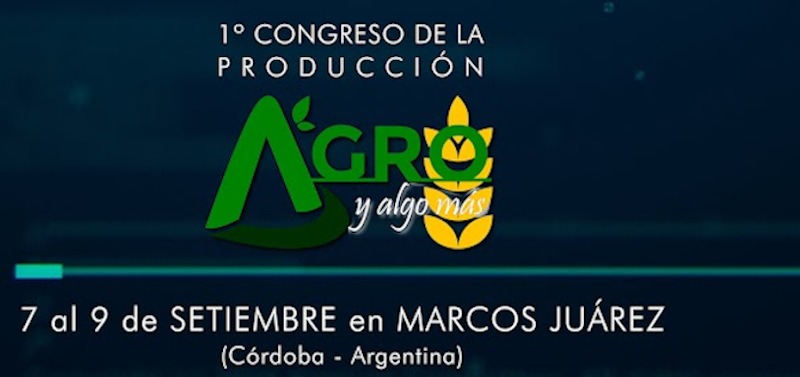 1o Congreso de la Produccion Agroindustrial Argentina